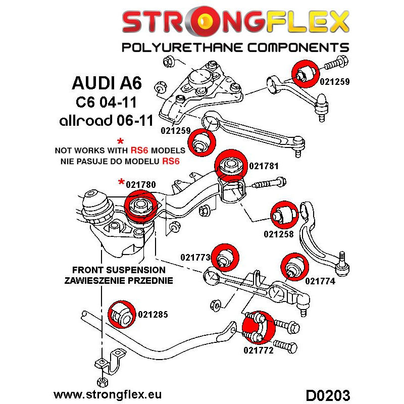 STRONGFLEX|021258A: Front lower wishbone - rear bush SPORT Audi A6/S6 RS6 C5 97-04 Quattro Allroad FWD C6 diagram scheme:D0203