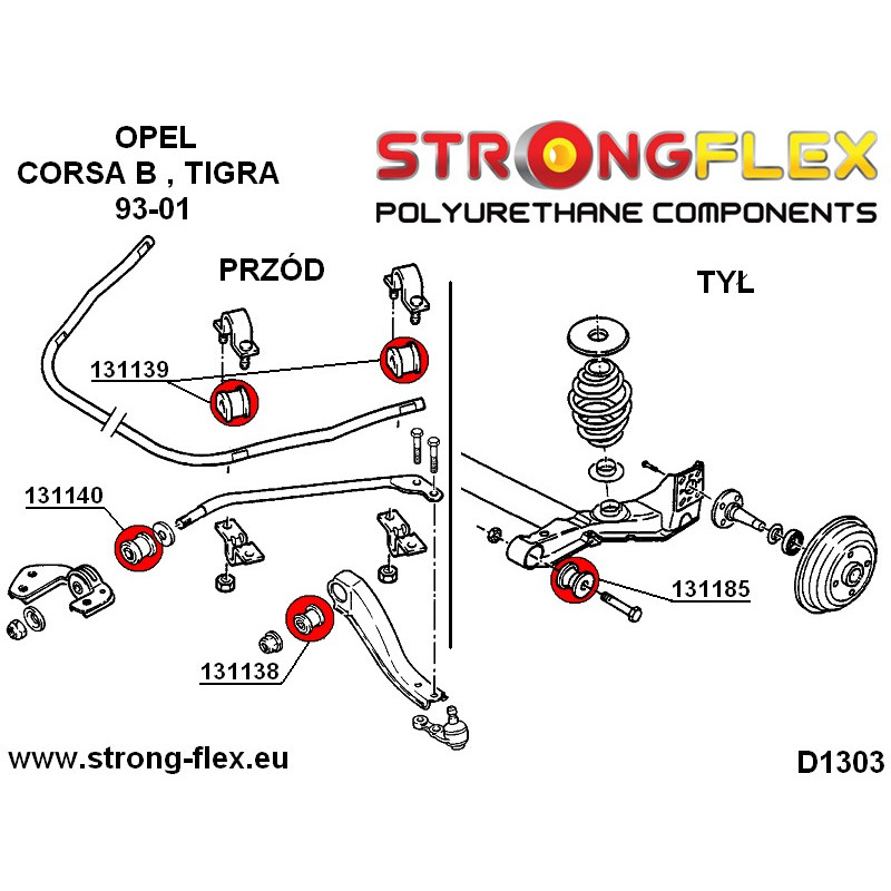 STRONGFLEX|131138A: Tuleja wahacza przedniego poprzecznego SPORT Opel/Vauxhall Corsa Nova Vita B 93-00 diagram schemat:D1303