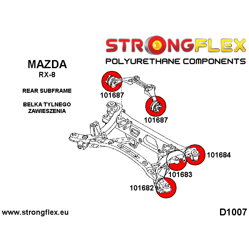 STRONGFLEX|106177A: Full suspension bush kit SPORT Mazda RX-8 03-12 diagram scheme:D1007