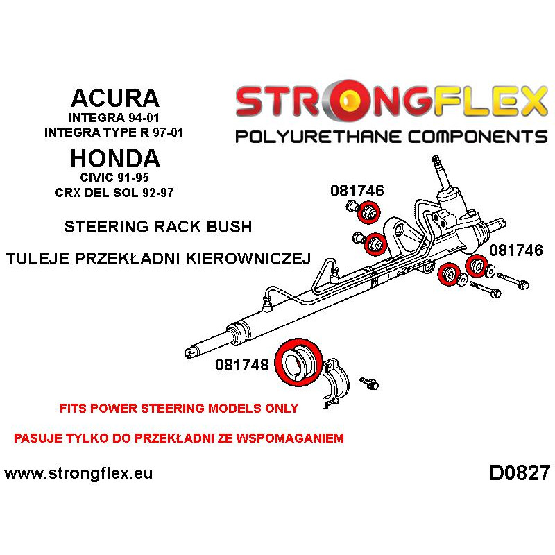 STRONGFLEX|086201A: Steering rack mount bush kit SPORT Acura Integra III 93-01 DB6/7/8/9/DC1/2/4 DC1/4 diagram scheme:D0827