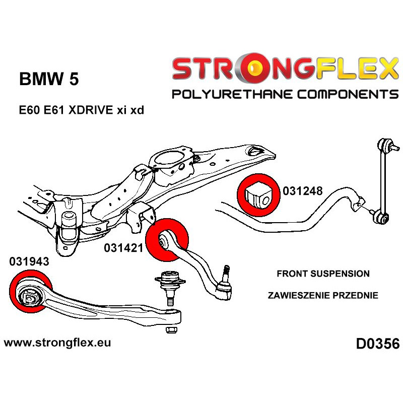 STRONGFLEX|031943A: Tuleja wahacza przedniego SPORT BMW Seria 5 V 03-10 E60/E61 Sedan xi xd diagram schemat:D0356