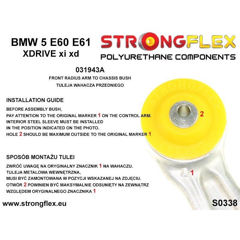 STRONGFLEX|031943A: Front radius arm to chassis bush SPORT BMW Seria 5 V 03-10 E60/E61 Sedan xi xd