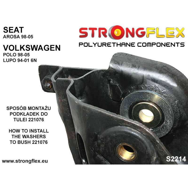 STRONGFLEX|221076A: Front wishbone rear bush SPORT Seat Arosa 6H 98-04 Volkswagen Polo III 94-02 6N Lupo