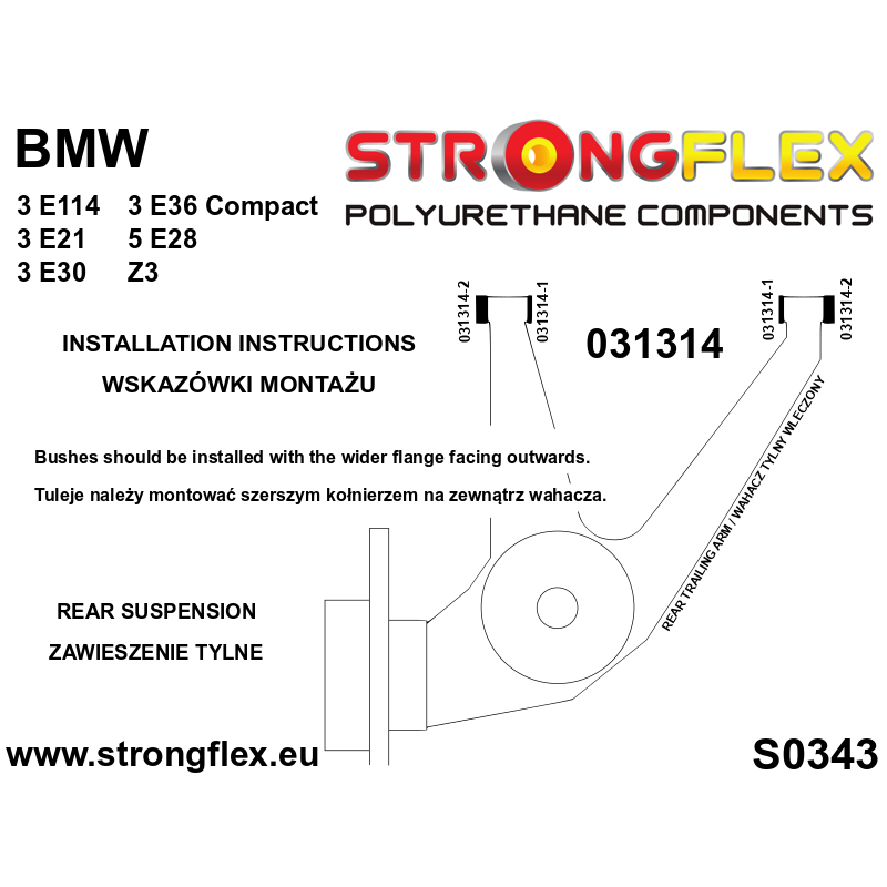 STRONGFLEX|031314A: Rear trailing arm bush SPORT BMW Seria 3 I 75-82 E21 II 82-91 E30 III 90-99 E36 93-00 Compact 5