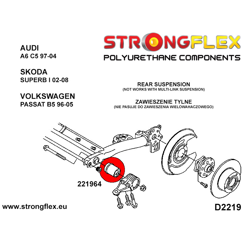 STRONGFLEX|221964B: Rear beam bush Audi A6/S6 RS6 C5 97-04 FWD Škoda Superb I 02-08 3U Volkswagen Passat diagram scheme:D2219