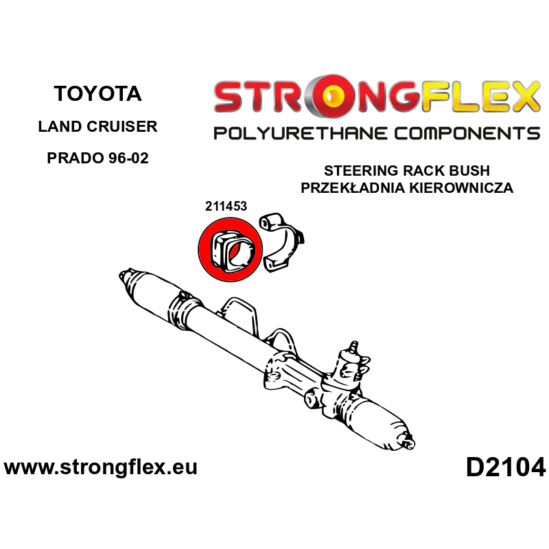 STRONGFLEX|211453A: Buchse Lenkgetriebe Befestigung SPORT Toyota Land Cruiser Prado II 96-02 J90 4Runner Diagramm Schema:D2104