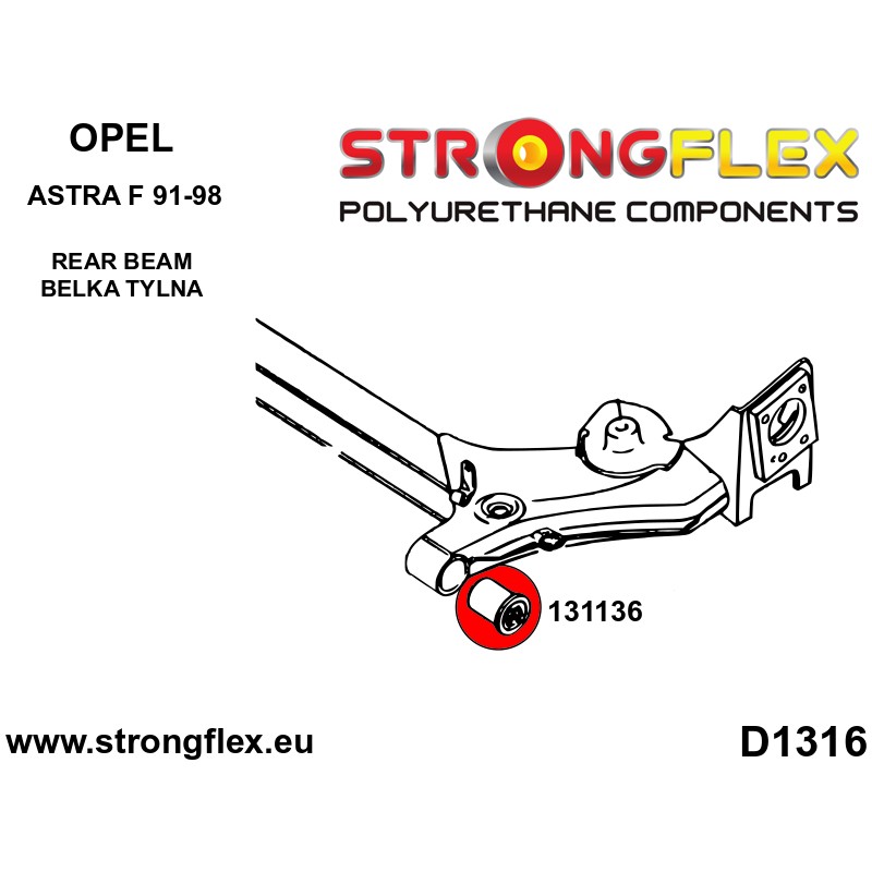 STRONGFLEX|136025B: Full suspension bush kit Opel/Vauxhall Astra F diagram scheme:D1316