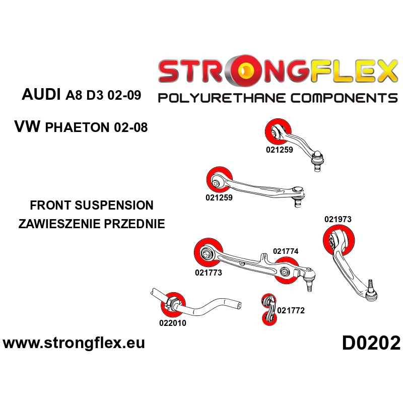 STRONGFLEX|021259A: Front upper wishbone bush SPORT Audi A6/S6 RS6 C5 97-04 Quattro Allroad FWD C6 04-11 diagram scheme:D0202