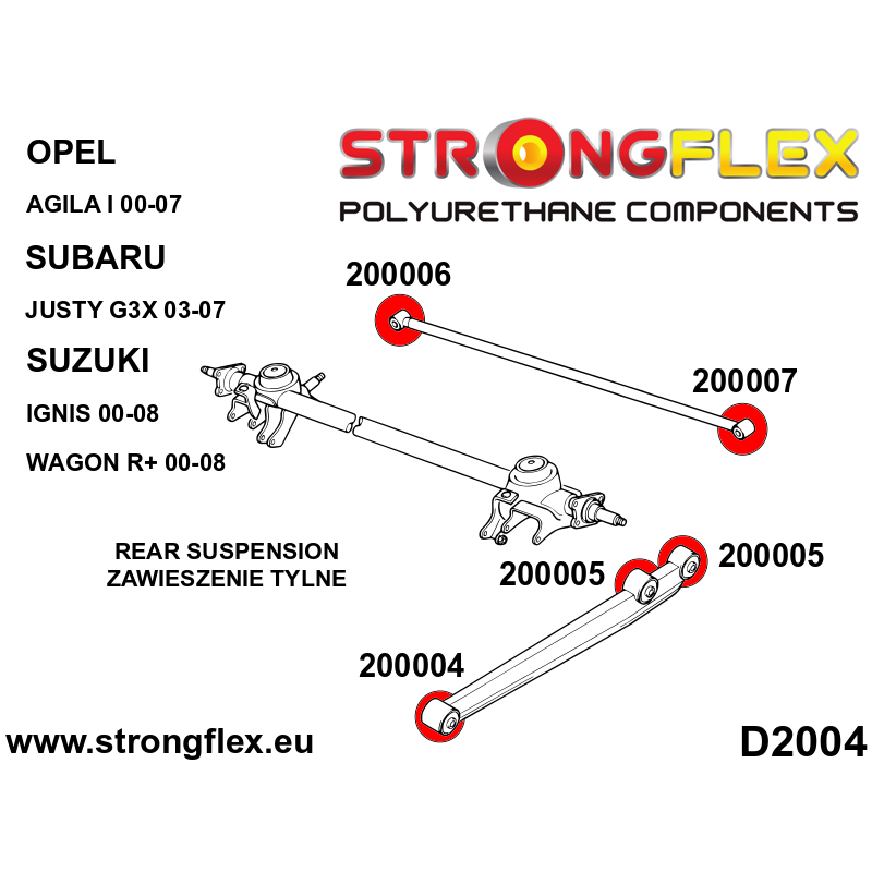 STRONGFLEX|200004A: Längslenkerbuchse hinten - vorne SPORT Suzuki Ignis I 00-05 FH II 04-08 MH Subaru Diagramm Schema:D2004