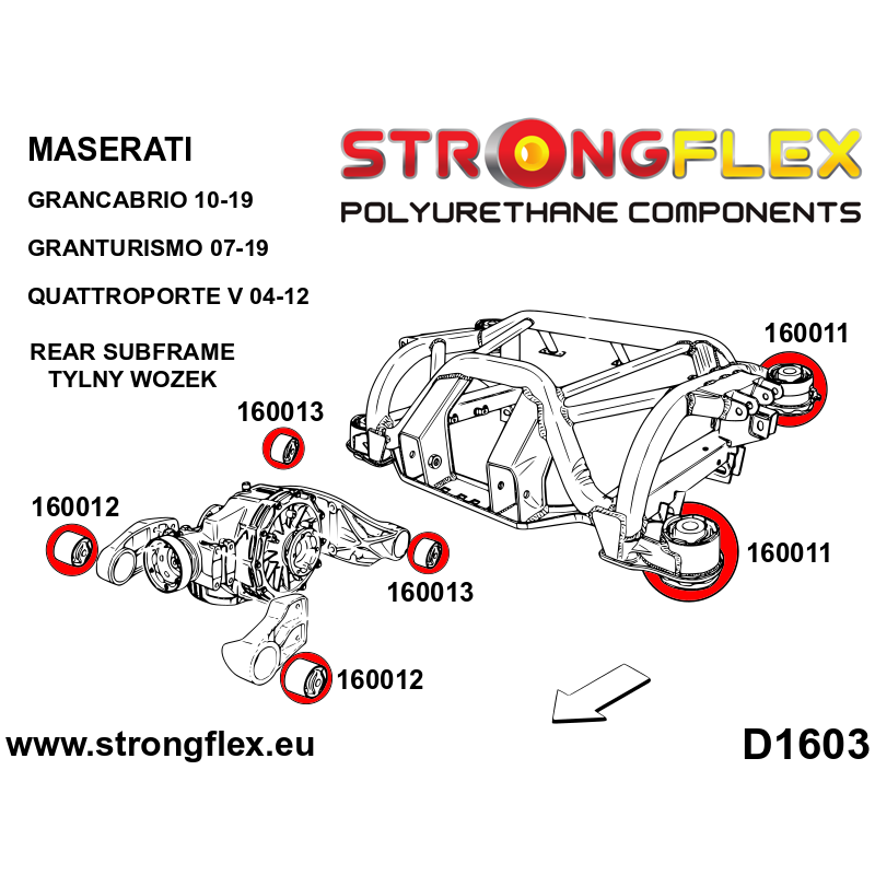 STRONGFLEX|160011A: Tuleja tylnego wózka SPORT Maserati Grancabrio 10-19 Granturismo 07-19 Quattroporte diagram schemat:D1603