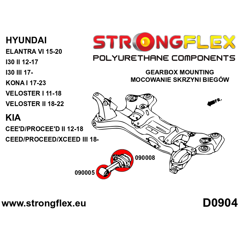 STRONGFLEX|090008B: Gearbox mount dog bone Hyundai Elantra VI AD 15-20 Kona I OS 17-23 Veloster FS 11-18 diagram scheme:D0904