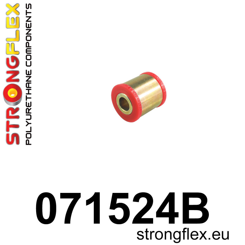 STRONGFLEX|071524B: Tuleja wahacza tylnego dolnego przedniego Ford Focus MK1 98-05 MK2 04-11 RS ST MK3 11-18 12-18