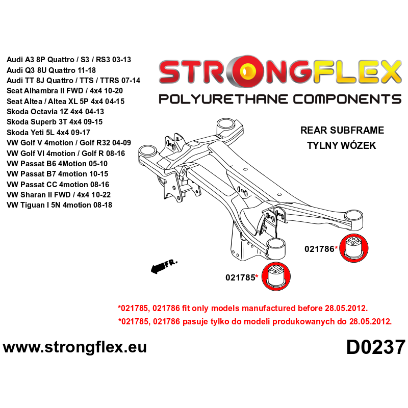 STRONGFLEX|021785A: Hinterer Hilfsrahmen - vordere Buchse 70mm SPORT Audi A3/S3 RS3 II 03-13 8P 06-13 Diagramm Schema:D0237