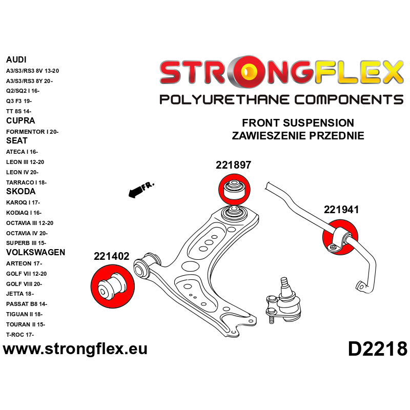 STRONGFLEX|226226A: Vorderachsbuchsen Satz SPORT Audi A3/S3 RS3 III 13-21 8V FWD 15-21 Quattro Volkswagen Diagramm Schema:D2218