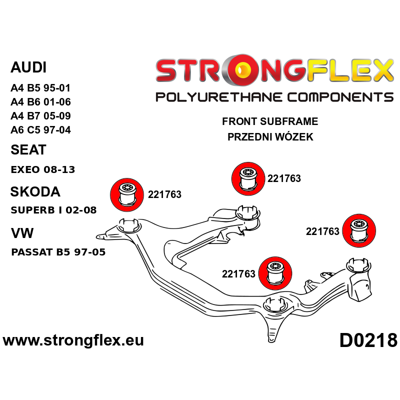 STRONGFLEX|226224A: Front subframe bush kit SPORT Audi A6/S6 RS6 C5 97-04 Quattro Allroad FWD A4 S4 RS4 I diagram scheme:D0218