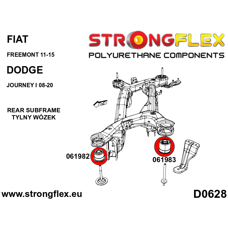 STRONGFLEX|061982A: Hintere Achsträger – vordere Buchse SPORT Fiat Freemont 11-15 Dodge Journey I Diagramm Schema:D0628