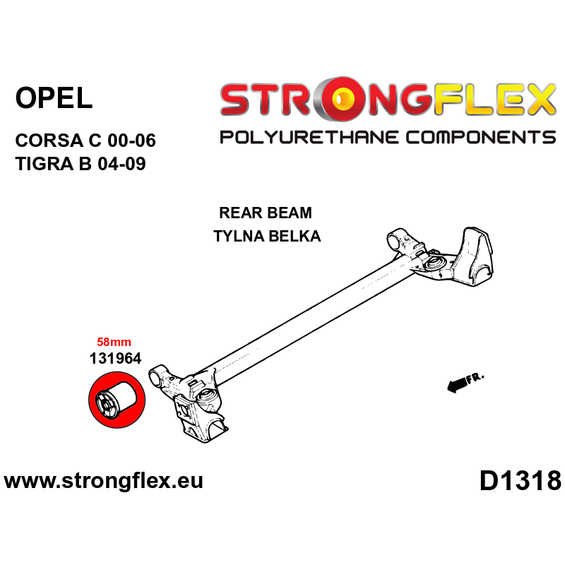 STRONGFLEX|131964A: Rear beam bush 58mm SPORT Opel/Vauxhall Corsa Nova Vita C 00-06 X01 Tigra B 04-09 diagram scheme:D1318