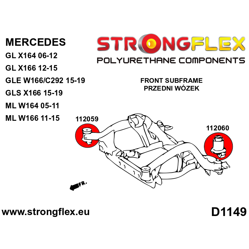 STRONGFLEX|112059A: Front subframe – front bush SPORT Mercedes GL X166 12-15 X164 06-12 GLE W166/C292 diagram scheme:D1149