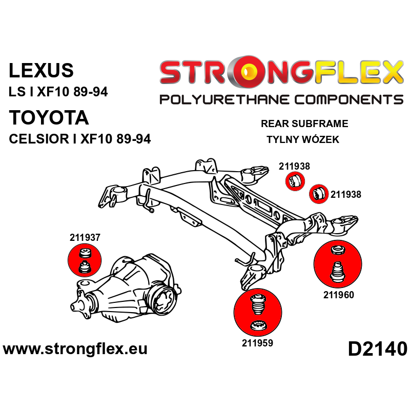 STRONGFLEX|211937A: Hintere Diferential - vordere Buchse SPORT Lexus LS I 89-94 XF10 II 94-00 XF20 Toyota Diagramm Schema:D2140