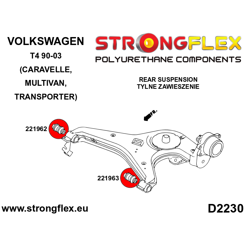 STRONGFLEX|221962A: Querlenkerbuchse hinten unten – intern SPORT Volkswagen T4 90-03 Caravelle Multivan Diagramm Schema:D2230