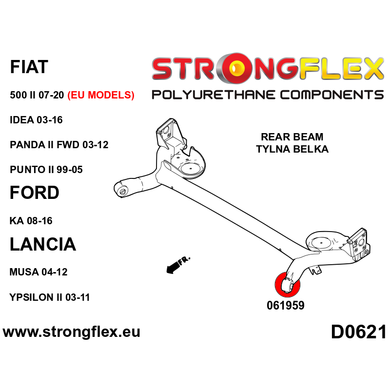 STRONGFLEX|061959B: Rear beam bush Fiat 500 II 07-20 Ford KA 08-16 Panda 03-12 FWD Punto 99-05 Idea 03-16 diagram scheme:D0621