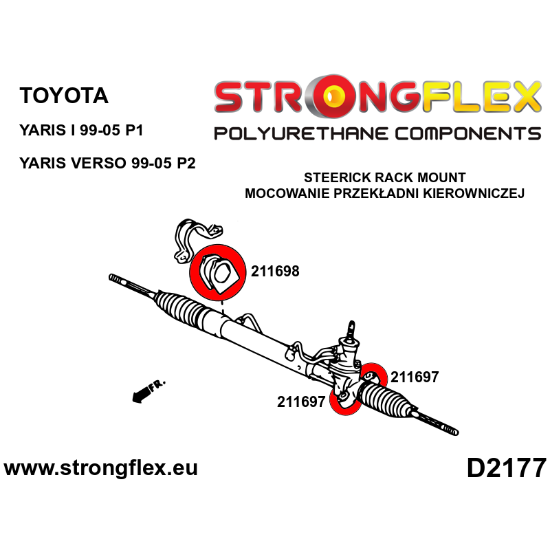 STRONGFLEX|211698A: Steering rack clamp bush SPORT Toyota Yaris I 99-05 P1 Verso diagram scheme:D2177