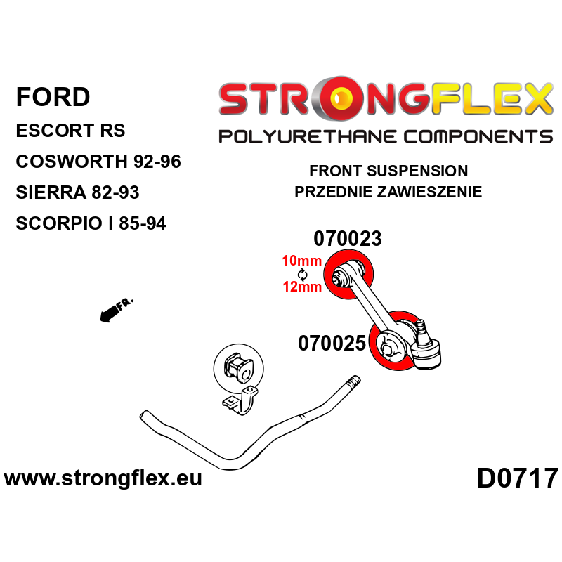 STRONGFLEX|070023A: Front wishbone bush – inside SPORT Ford Sierra MK1/MK2/XR4i/RS Cosworth 82-93 diagram scheme:D0717