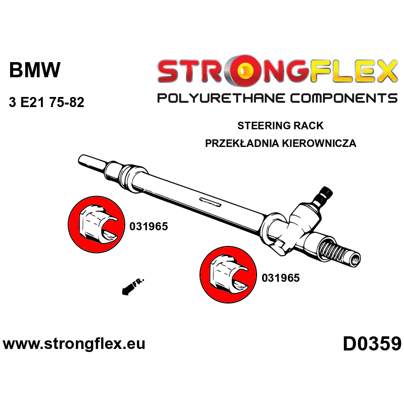 STRONGFLEX|031965A: Steering rack bush SPORT BMW Seria 3 I 75-82 diagram scheme:D0359