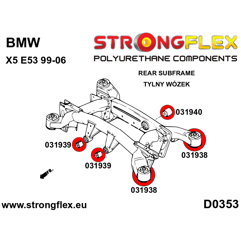 STRONGFLEX|031939B: Hintere Differentialbuchse - vordere SPORT BMW Seria 5 V 03-10 E60/E61 Sedan RWD xi Diagramm Schema:D0353