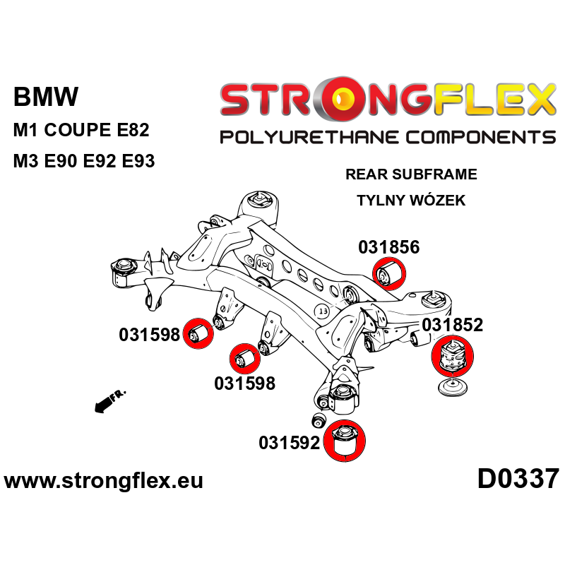 STRONGFLEX|031592A: Rear subframe - front bush SPORT BMW Seria 1 I 04-13 E81/E82 E87 E88 11-12 M1 Coupe II diagram scheme:D0337