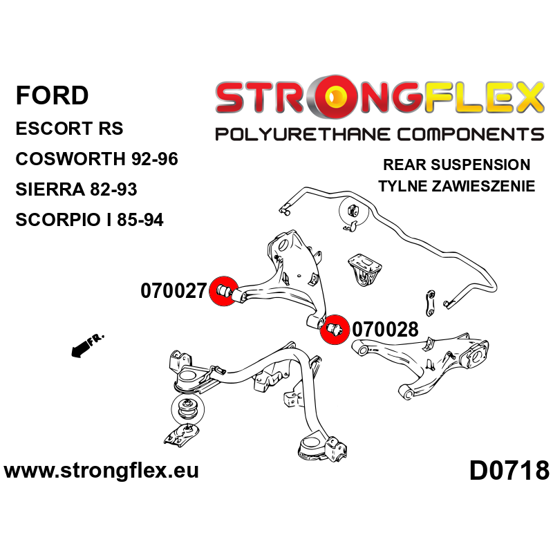 STRONGFLEX|070027A: Querlenkerbuchse hinten unten – äußere SPORT Ford Sierra MK1/MK2/XR4i/RS Cosworth Diagramm Schema:D0718