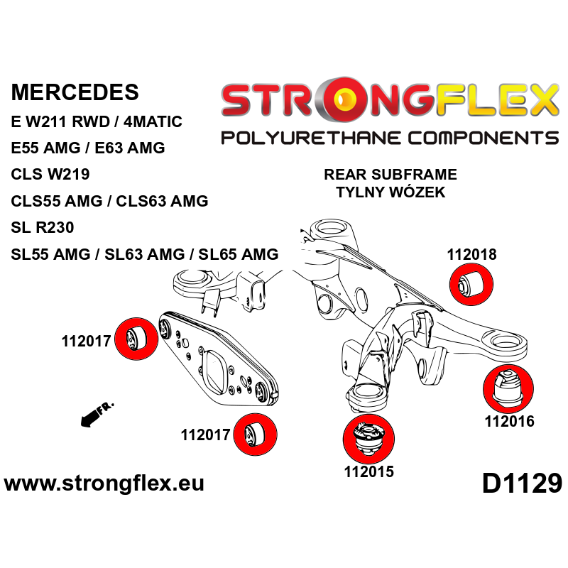 STRONGFLEX|116285A: Komplettes Fahrwerk Buchsen-Kit RWD SPORT Mercedes Klasse E W211 02-09 RWD CLS C219 Diagramm Schema:D1129