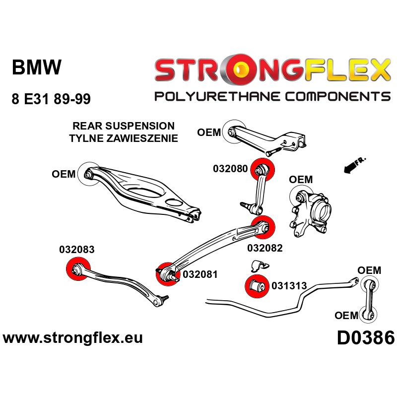 STRONGFLEX|032082A: Tuleja wahacza tylnego wzdłużnego – tylna SPORT BMW Seria 8 I 90-99