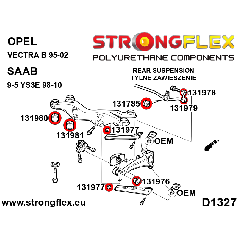 STRONGFLEX|131976A: Hinterer Längslenker - vordere Buchse SPORT Opel/Vauxhall Vectra Cavalier B 95-05 Saab 9-5 I 98-10 YS3E