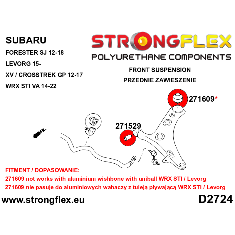 STRONGFLEX|271609A: Tuleja wahacza przedniego tylna SPORT Subaru Forester III 09-13 SH Impreza 07-14 GE GV GH GR IV 11-16 GP GJ