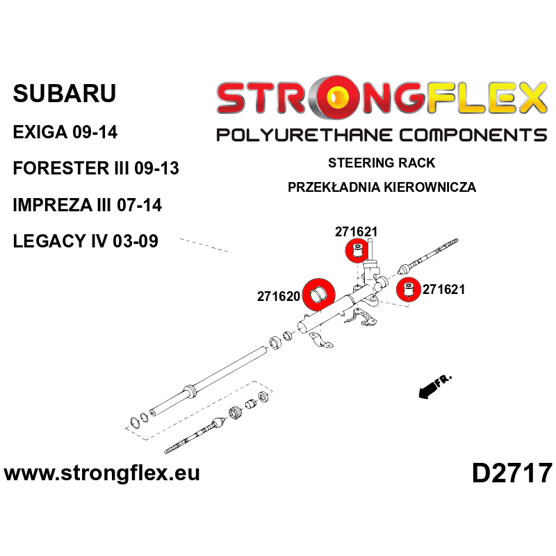 STRONGFLEX|271621A: Steering rack mount bush SPORT Subaru Forester III 09-13 SH Impreza 07-14 GE GV GH GR Legacy/Outback Legacy