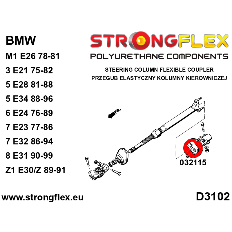 STRONGFLEX|032115A: Przegub elastyczny kolumny kierowniczej SPORT BMW Seria 3 I 75-82 E21 5 II 81-88 E28 III 88-96 E34 6 76-89