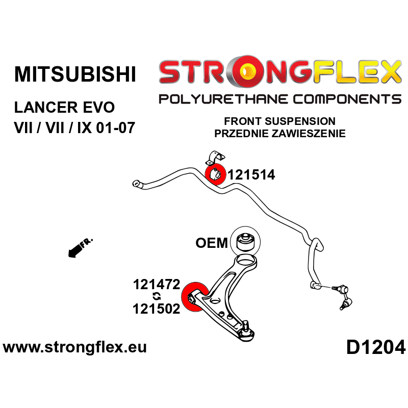 STRONGFLEX|121502A: Tuleja wahacza przedniego przednia 12mm SPORT Mitsubishi Lancer Evolution IV/V VI 96-01 VII VIII IX 01-07