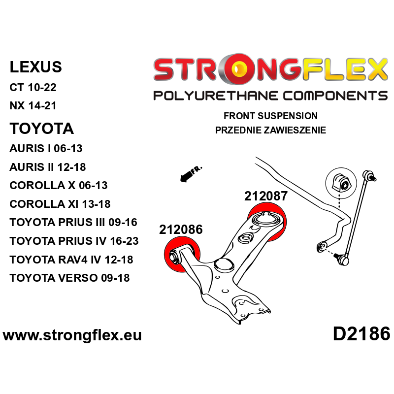 STRONGFLEX|212086A: Tuleja wahacza przedniego – przednia SPORT Toyota Corolla X 06-13 E140 E150 XI 13-18 E170 E180 C-HR I