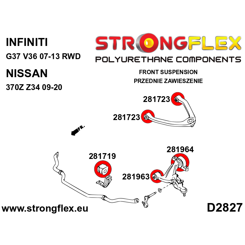 STRONGFLEX|281963A: Front lower arm - front bush SPORT Nissan 370Z 09-20 Z34 Infiniti G IV G25/G35 G37 Q40 Q60 07-15 V36 G37S