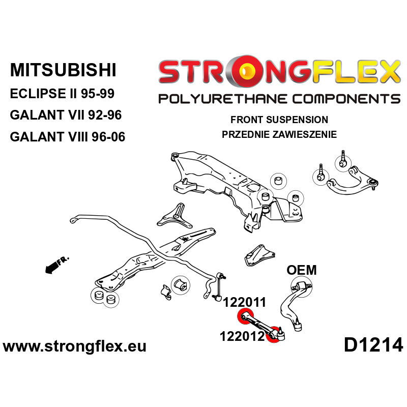 STRONGFLEX|112011A: Front lower wishbone bush – inside SPORT Mitsubishi Eclipse II 95-99 Galant VIII 96-06 VII 92-96